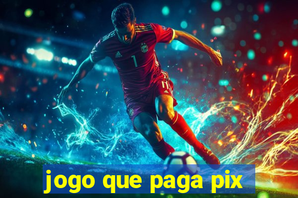 jogo que paga pix